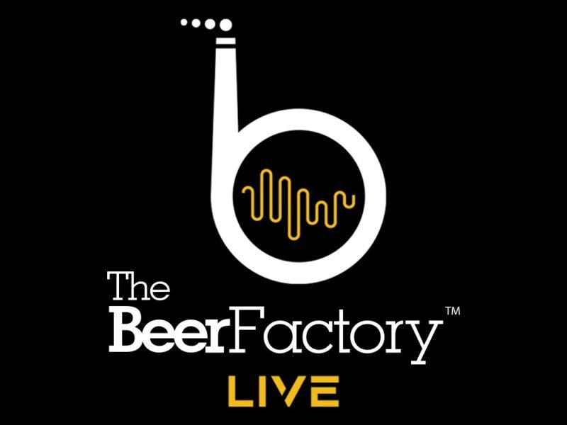 The Beer Factory Live